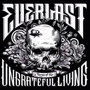 Songs of the ungrateful living